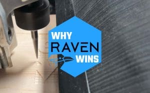 RAVEN CNC machine carving a project